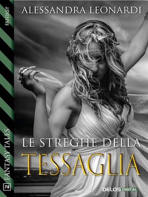cover image of Le streghe della Tessaglia